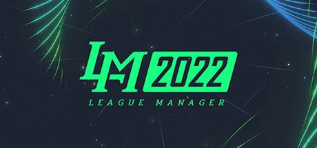 电竞经理2022/League Manager 2022（Build.8423753-Ver1.15-MOD版-新英雄-新选手+集成-英雄头像-战队LOGO-选手头像）-网赚游戏